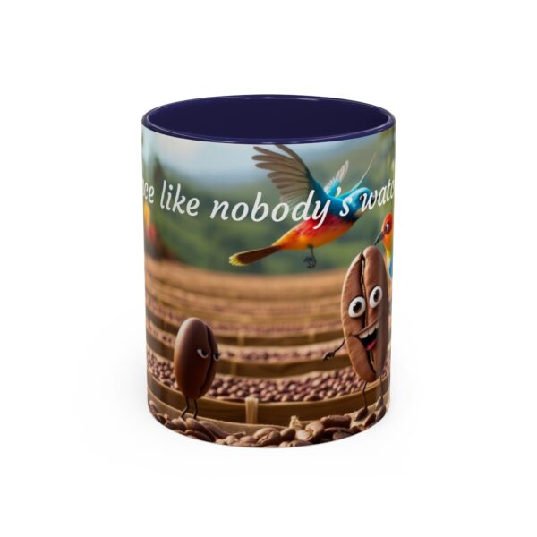 Funny Coffee Mug - "Dance Like Nobody's Watching" - Perfect Gift for Coffee Lovers, Kitchen Decor, Birthday, Housewarming, Humor - Image 11